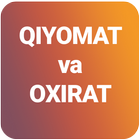 Qiyomat va Oxirat.