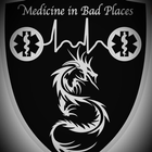 Medicine In Bad Places