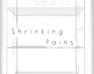 Shrinking Pains