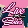 Live with My Sister