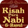 Kisah Hidup 25 Nabi & Rasul